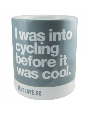 I was into cycling before it was cool Mug
