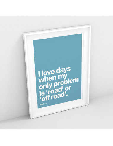 I Love Days When... Cycling Print