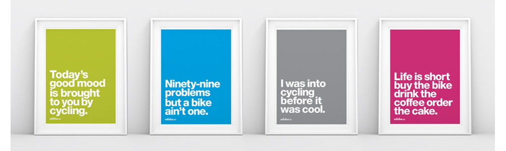 Vélolove Helvetica Cycling Quote Prints